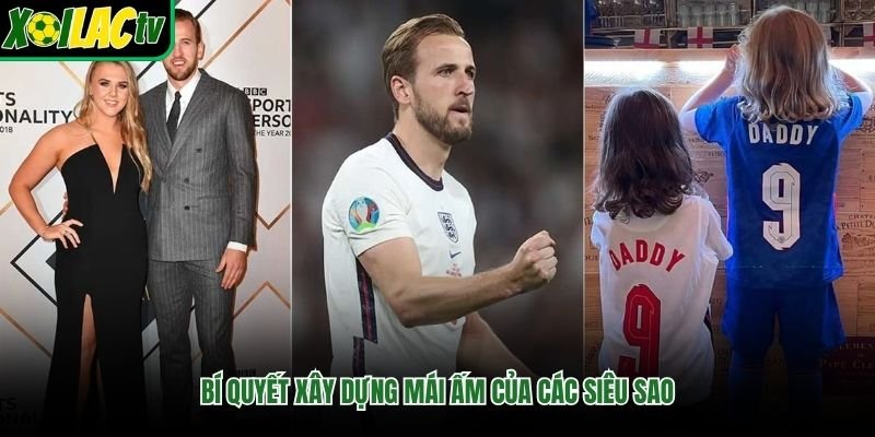 Bí quyết xây dựng mái ấm của các siêu sao