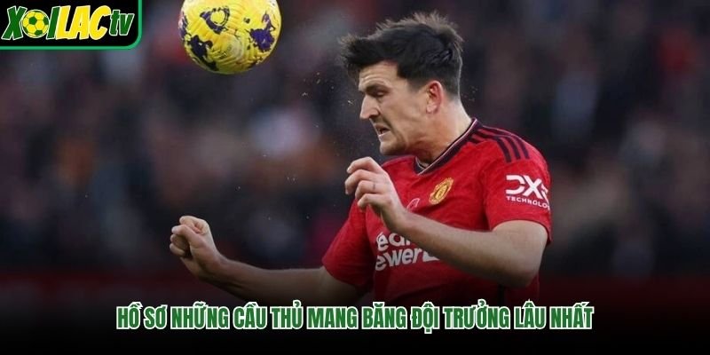 Hồ sơ những cầu thủ mang băng đội trưởng lâu nhất