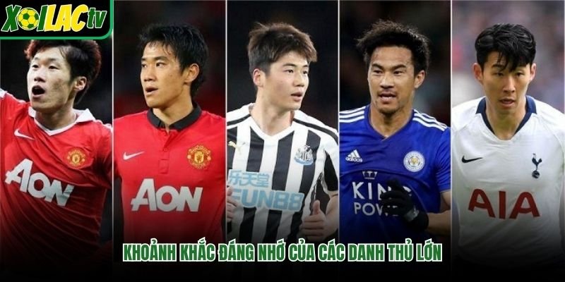Khoảnh khắc đáng nhớ của các danh thủ lớn
