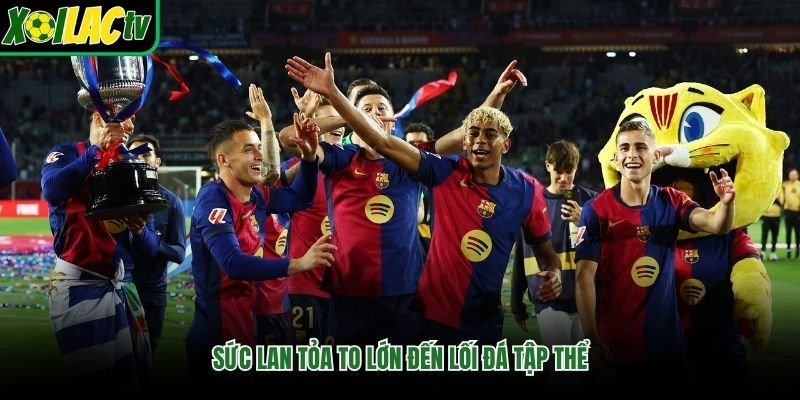Sức lan tỏa to lớn đến lối đá tập thể